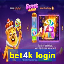 bet4k login